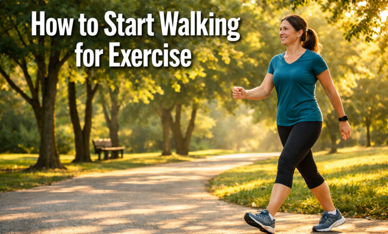 How to Start Walking for Exercise